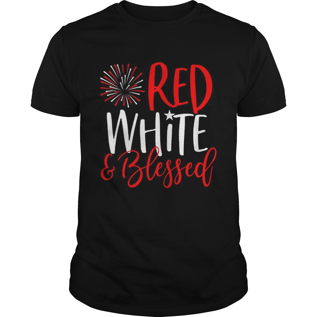 Red White And Blessed 4th Of July Cute Patriotic America Shirt